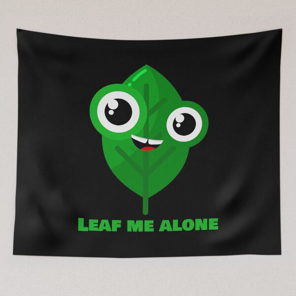 Item preview, Cute Funny Leaf Cartoon with "Leaf Me Alone" Pun Text designed and sold by chaaval.