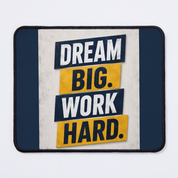 Item preview, Dream Big Work Hard Motivation designed and sold by AndyGordon125.