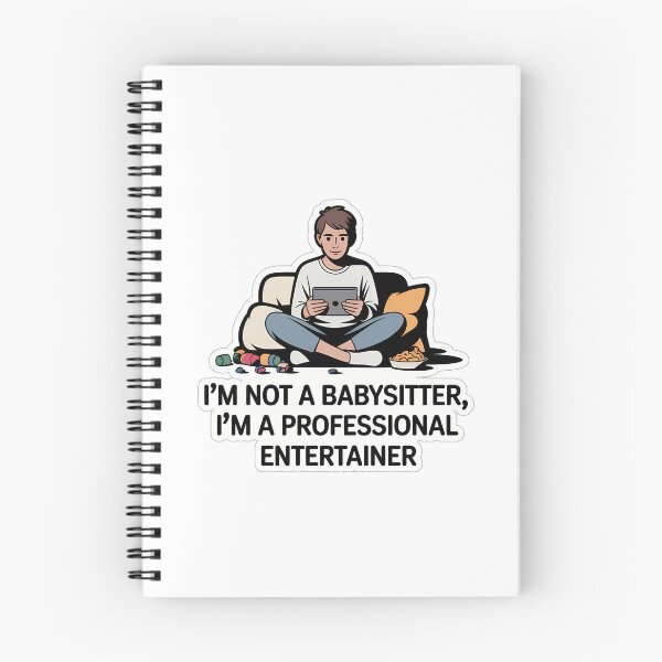 Item preview, Babysitter Entertainer Quote designed and sold by NiftyWrx.