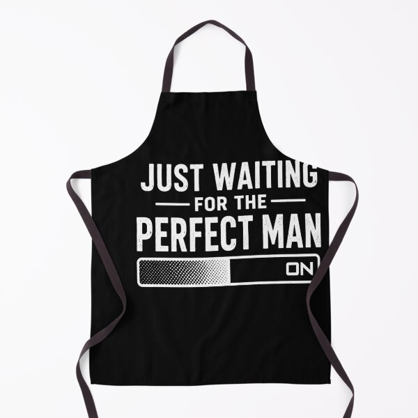 Item preview, Just Waiting For The Perfect Man, Funny Singles Gift designed and sold by CloudyPress.