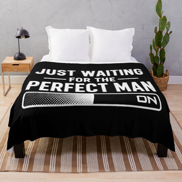 Item preview, Just Waiting For The Perfect Man, Funny Singles Gift designed and sold by CloudyPress.