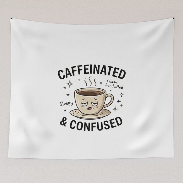 Item preview, Caffeinated & Confused — Funny Coffee Lover Design designed and sold by Tipsy24.