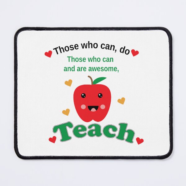 Item preview, Cute Teacher Apple – Those Who Can and Are Awesome Teacher Appreciation Design designed and sold by ValeriesGallery.