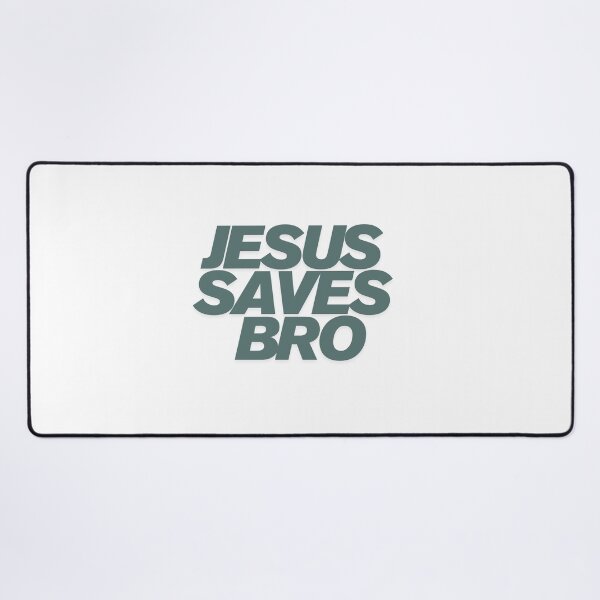 Item preview, JESUS SAVES BRO designed and sold by oliv&ink.