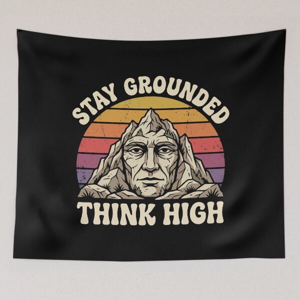 Item preview, Stay Grounded - Think High designed and sold by PeachMelodyShop.
