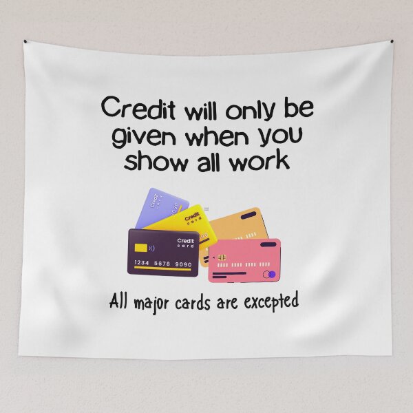 Item preview, Amusing Teacher's Rule for Credit Given. designed and sold by MPC-Mince-Pies.
