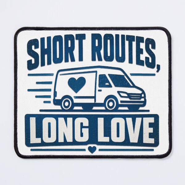 Item preview, Short Routes Long Love - Delivery Van Driver Life Gift designed and sold by Haque Desigens.