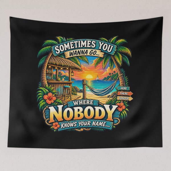Item preview, Where nobody knows your name... designed and sold by Time of My Life Travel.