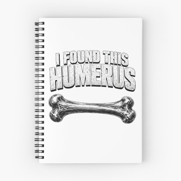 Item preview, I Found This Humerus Funny Bone Anatomy Pun designed and sold by TshirtsOnline-.