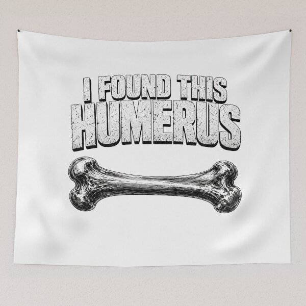 Item preview, I Found This Humerus Funny Bone Anatomy Pun designed and sold by TshirtsOnline-.