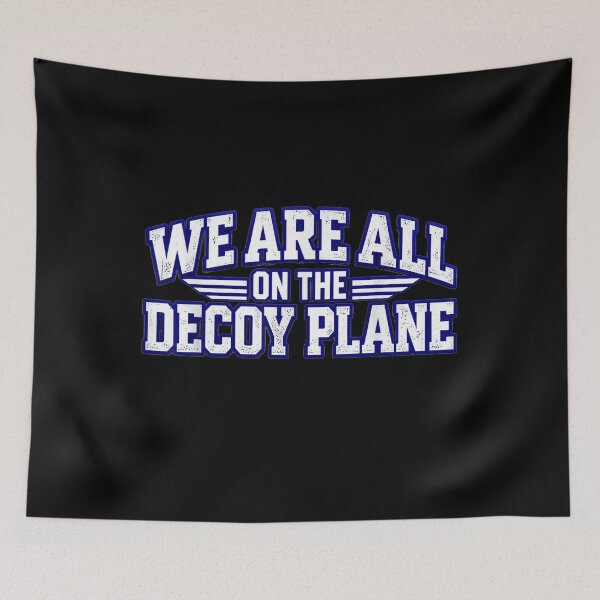 Item preview, We Are All On The Decoy Plane Survivorship Bias Meme designed and sold by moabeArtistic.