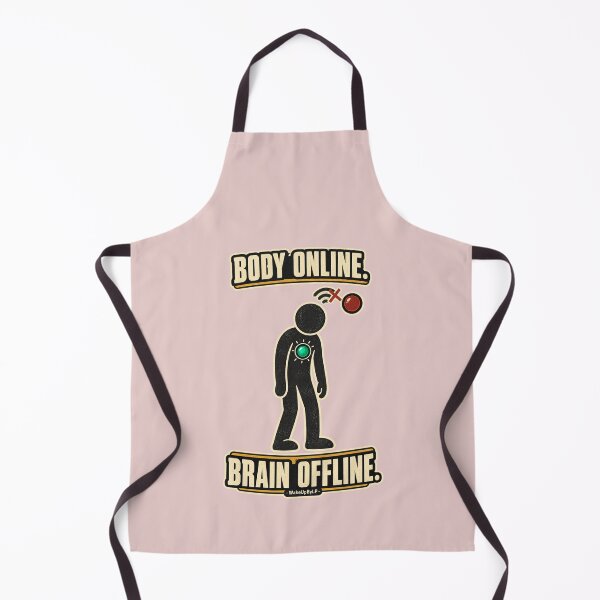 Item preview, Body Online Brain Offline – Funny Tech Humor designed and sold by WakeUpByLP.