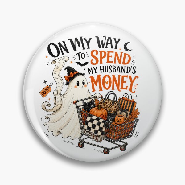 Item preview, On My Way To Spend My Husband’s Money Funny Halloween Shopping Ghost Wife Humor designed and sold by 76Valeria.