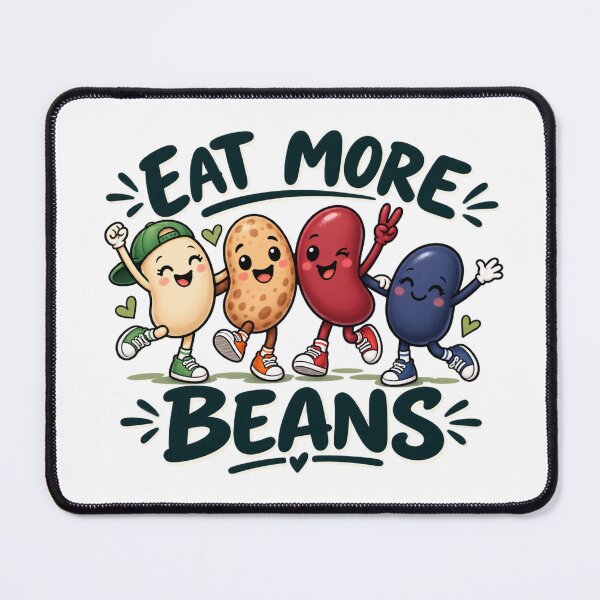 Item preview, Eat More Beans designed and sold by Content by Steph.