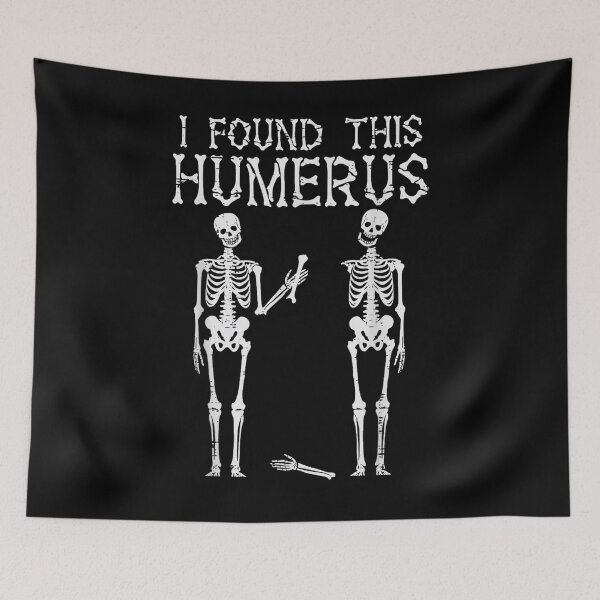 Item preview, I Find This Humerus Funny Skeleton Halloween Pun designed and sold by moabeArtistic.