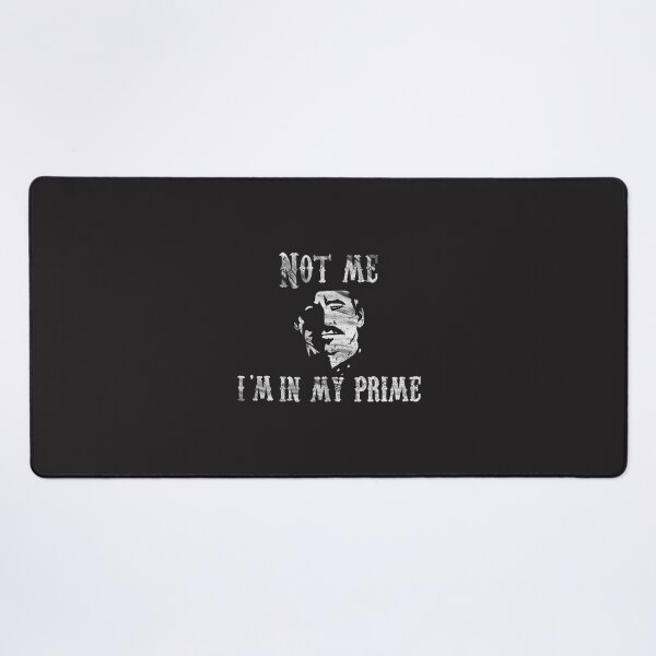 Item preview, Im In My Prime LIMITED EDITION designed and sold by RzEditz.