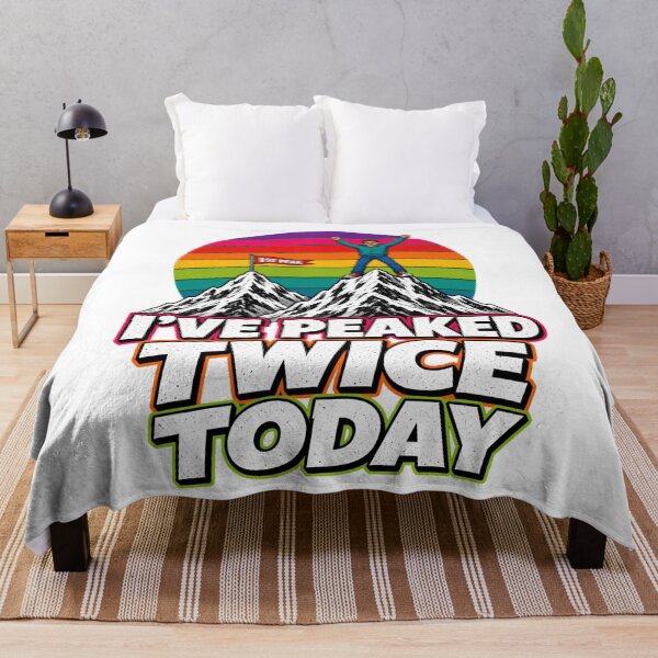 Item preview, I've Peaked Twice Today Funny Mountain Pun designed and sold by TshirtsOnline-.