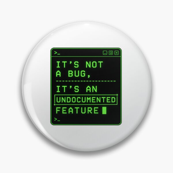 Item preview, Not a Bug – Monospace Terminal Typography – Hacker Green Glow – Developer Humor Design designed and sold by bobscraze.