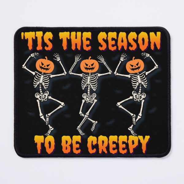 Item preview, 'tis the season to be creepy designed and sold by IfItFits_za.