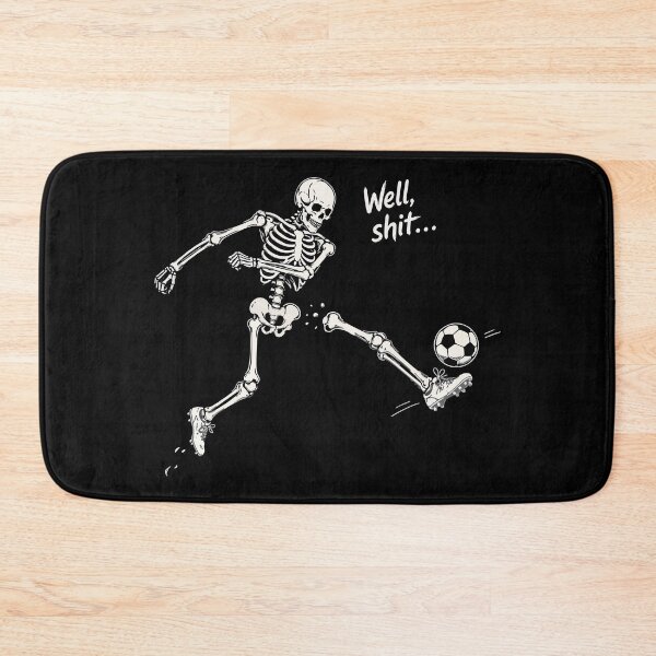 Item preview, Well shit skeleton soccer humor designed and sold by HandicraftArt.