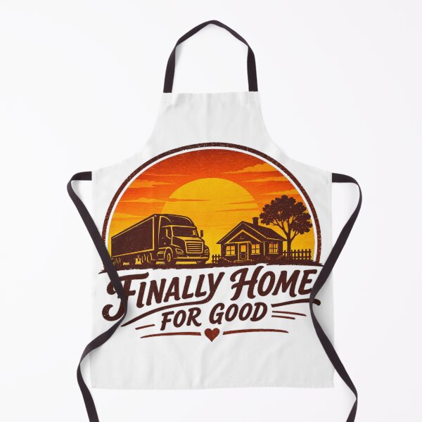 Item preview, Finally Home For Good - Retired Trucker Homecoming Gift designed and sold by Haque Designs.