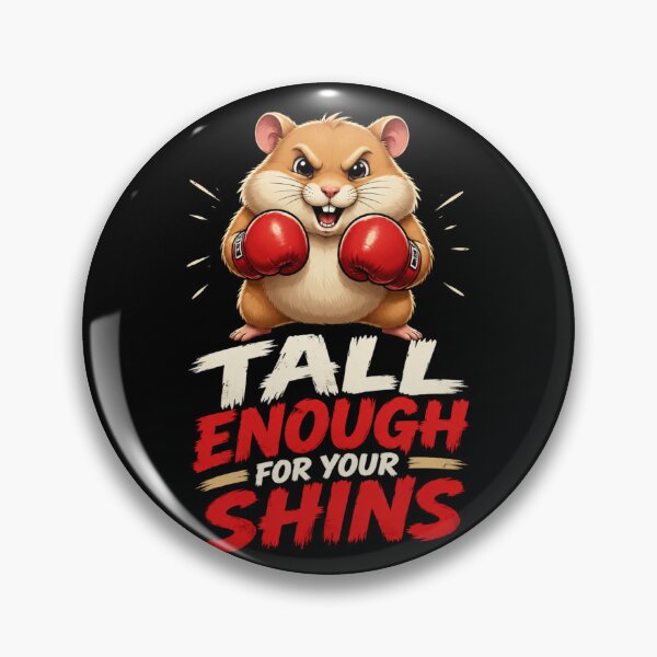 Item preview, Tall Enough For Your Shins designed and sold by TheEndDesign.