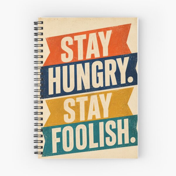 Item preview, Stay Hungry Stay Foolish Retro Poster designed and sold by AndyGordon125.