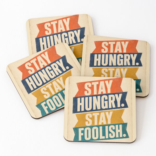 Item preview, Stay Hungry Stay Foolish Retro Poster designed and sold by AndyGordon125.