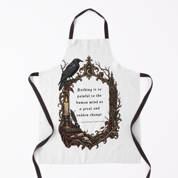Item preview, Nothing is so painful to the human mind as a great and sudden change. - Mary Shelley Frankenstein Quote | Dark Academia Gothic Frame designed and sold by Neurospicy Trolls.