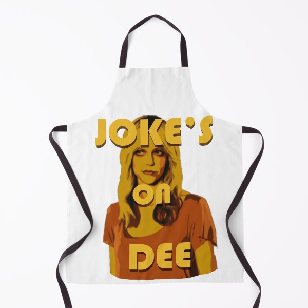 Item preview, Jokes On Dee designed and sold by Deviant Logic Design.