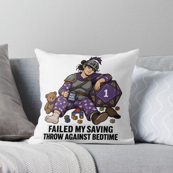 Item preview, Failed My Saving Throw Against Bedtime designed and sold by Print Loft.