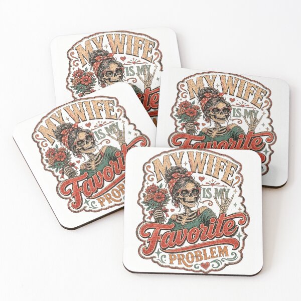 Item preview, My Wife Is My Favorite Problem,Funny Wife Humor, Marriage,Skeleton Vintage Design designed and sold by ANTHAR.