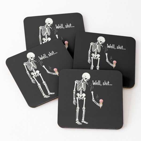 Item preview, Well shit skeleton dark humor gothic designed and sold by HandicraftArt.