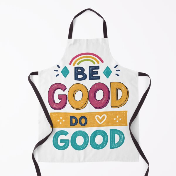 Item preview, Be good do good designed and sold by nimmitrends.