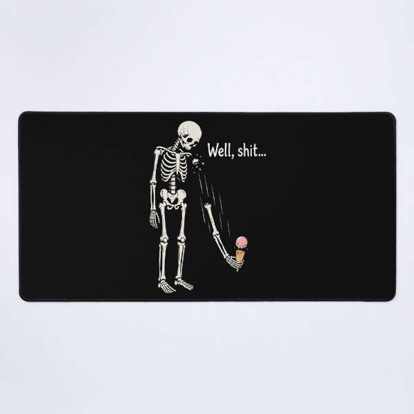 Item preview, Well shit skeleton dark humor gothic designed and sold by HandicraftArt.