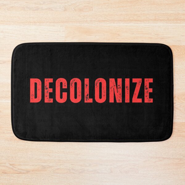 Item preview, Decolonize designed and sold by ANNINOART ⭐⭐⭐⭐⭐.