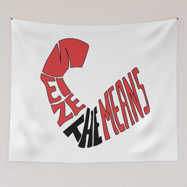Item preview, Seize the means designed and sold by The Black Sea Workshop.