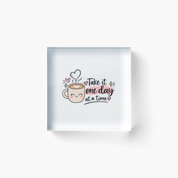 Item preview, Take It One Day at a Time – Cute Coffee Motivational Sticker designed and sold by StickyDelights.