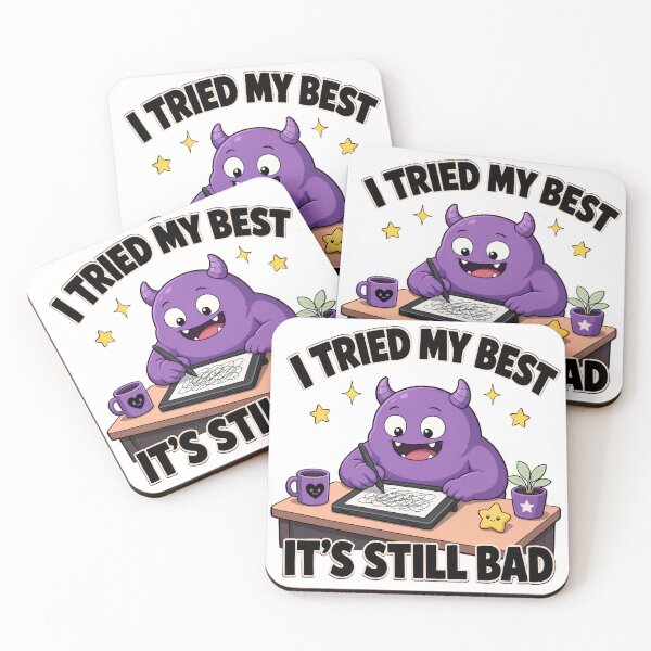 Item preview, I Tried My Best It's Still Bad Monster designed and sold by TshirtsOnline-.