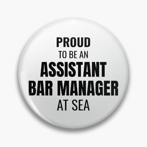 Item preview, Proud to be an Assistant Bar Manager at Sea (Black) designed and sold by ShipCrewNation.