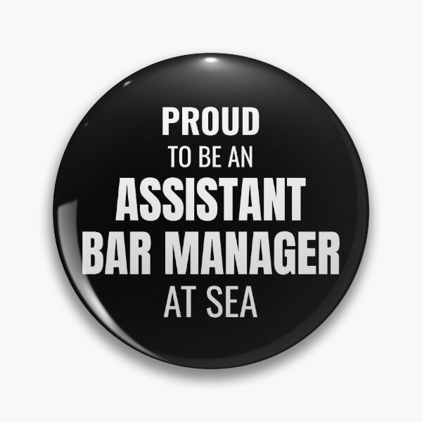Item preview, Proud to be an Assistant Bar Manager at Sea (White) designed and sold by ShipCrewNation.