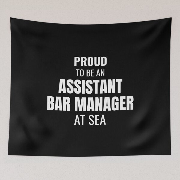 Item preview, Proud to be an Assistant Bar Manager at Sea (White) designed and sold by ShipCrewNation.