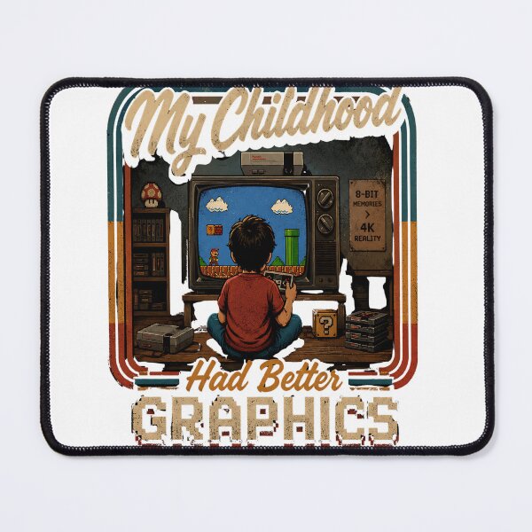 Item preview, 90s nostalgia, my childhood had better graphics, retro designed and sold by amazouz1.