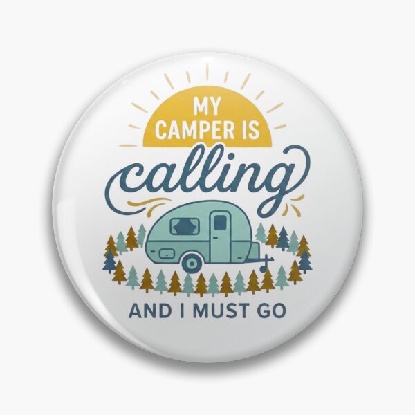 Item preview, My Camper Is Calling And I Must Go T-Shirt Design designed and sold by GabeMountainArt.
