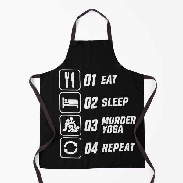 Item preview, Eat Sleep Murder Yoga Repeat BJJ Grappling designed and sold by Martial-Art-23.