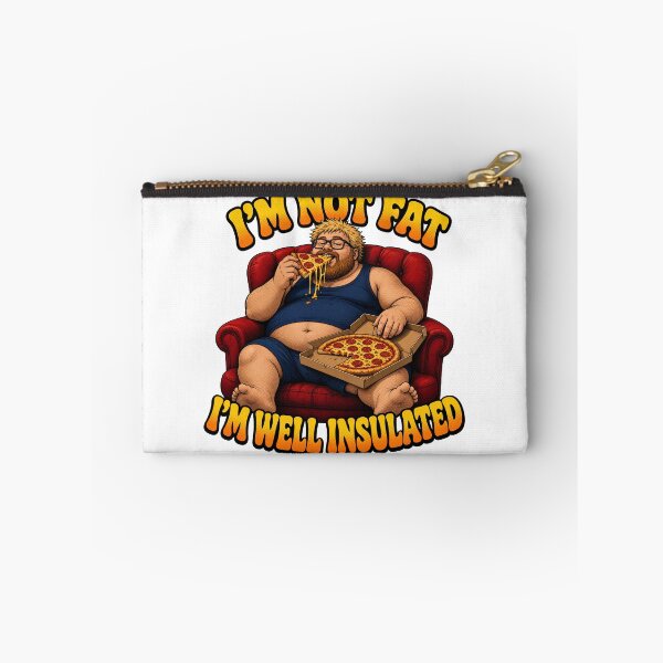Item preview, I'm Not Fat I'm Well Insulated Funny Design designed and sold by TshirtsOnline-.