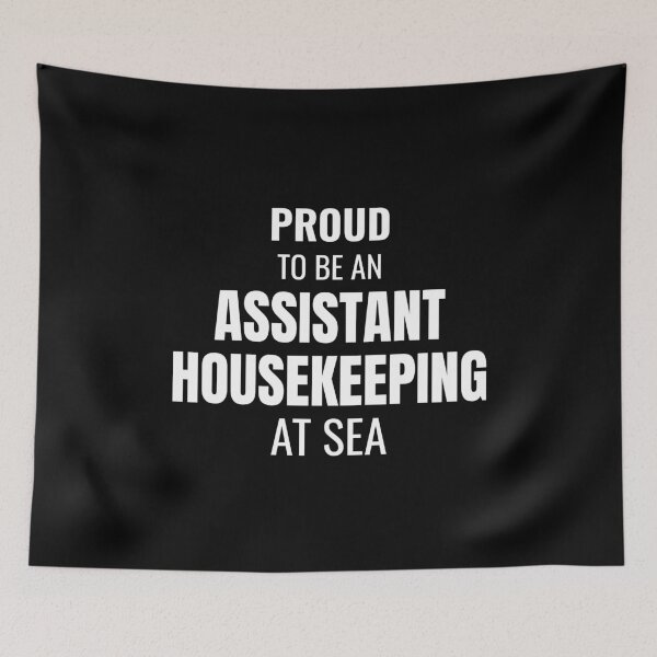 Item preview, Proud to be an Assistant Housekeeping at Sea (White) designed and sold by ShipCrewNation.