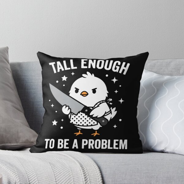 Item preview, Tall Enough To Be A Problem - Funny Dark Humor Chick Design designed and sold by w66aboo.