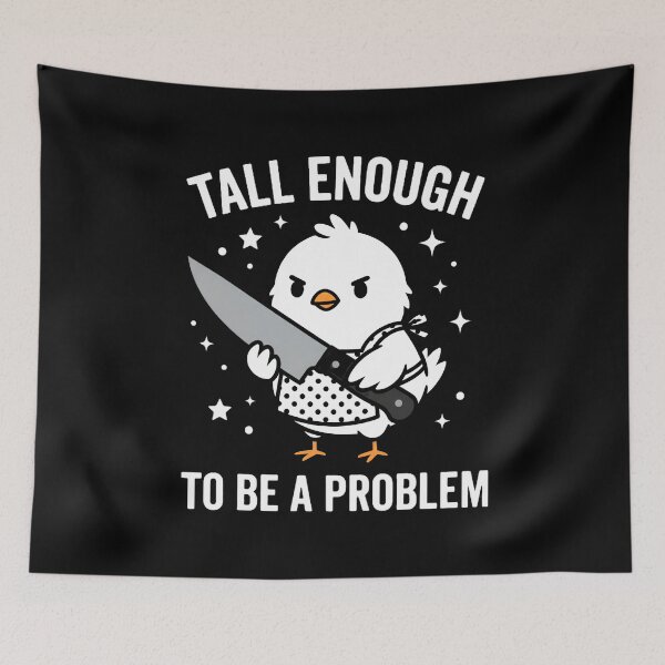 Item preview, Tall Enough To Be A Problem - Funny Dark Humor Chick Design designed and sold by w66aboo.