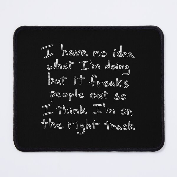 Item preview, ...but it freaks people out (Color Variant 2) designed and sold by EvilPlaid.
